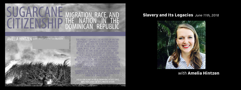 Cover graphic for the episode of Slavery and Its Legacies featuring Amelia Hintzen